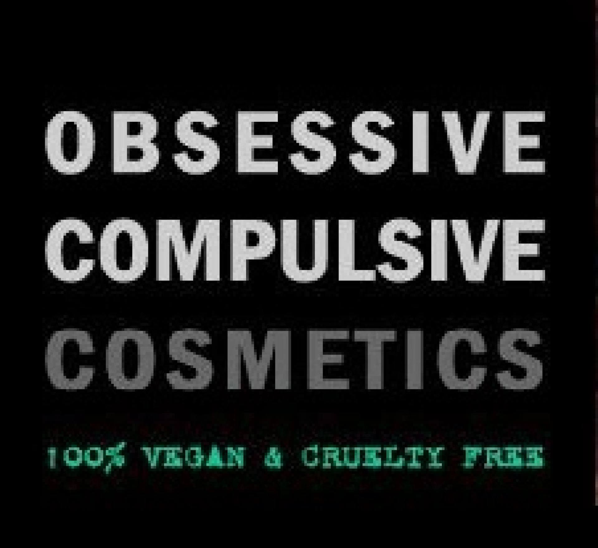 Obsessive Compulsive Cosmetics