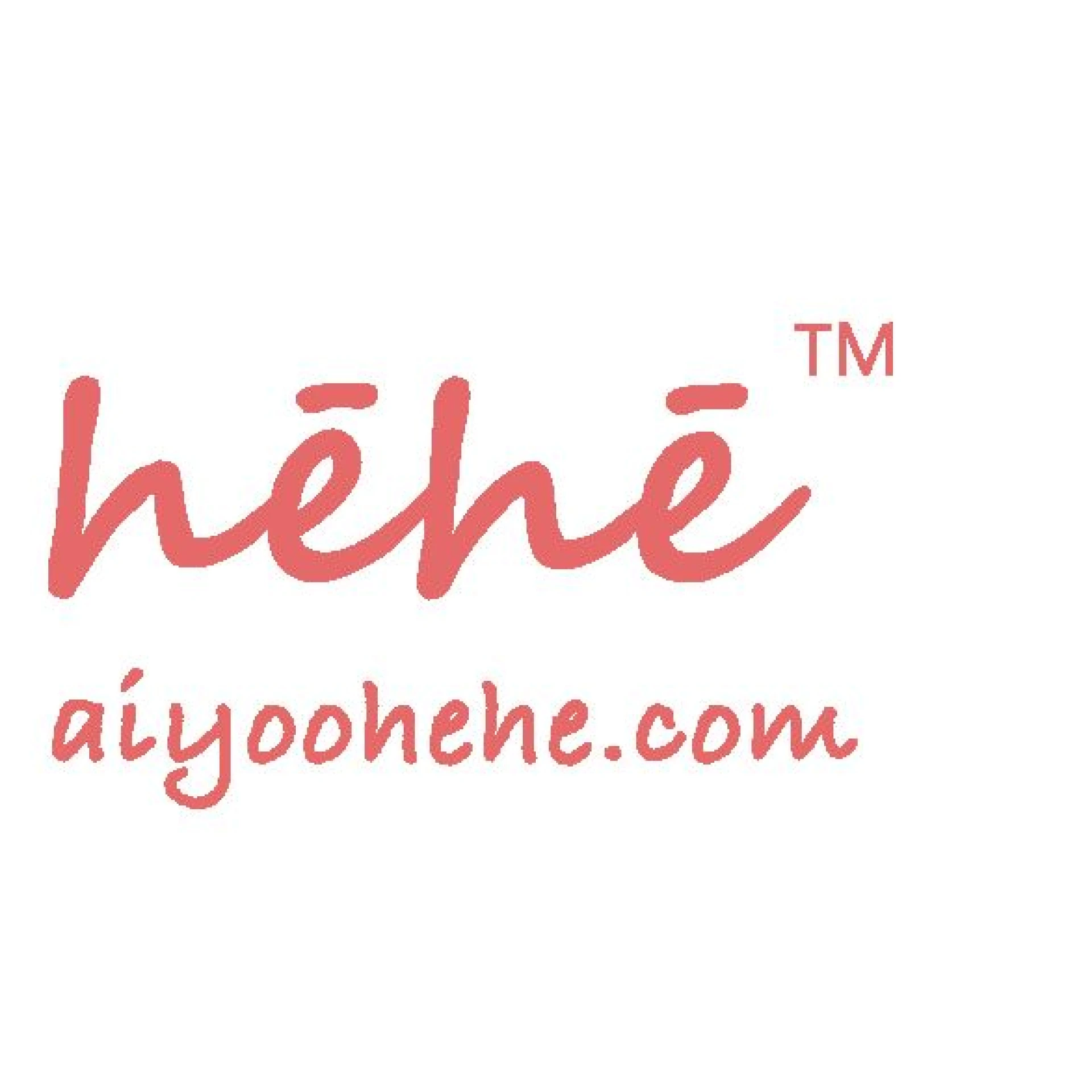 Aiyoohehe