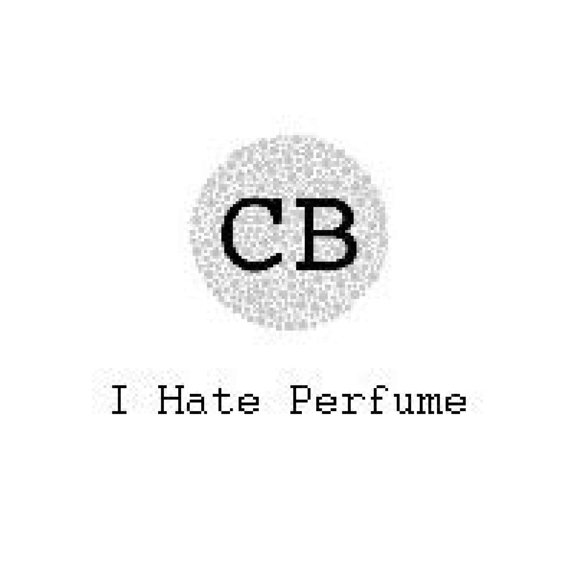 CB I Hate Perfume