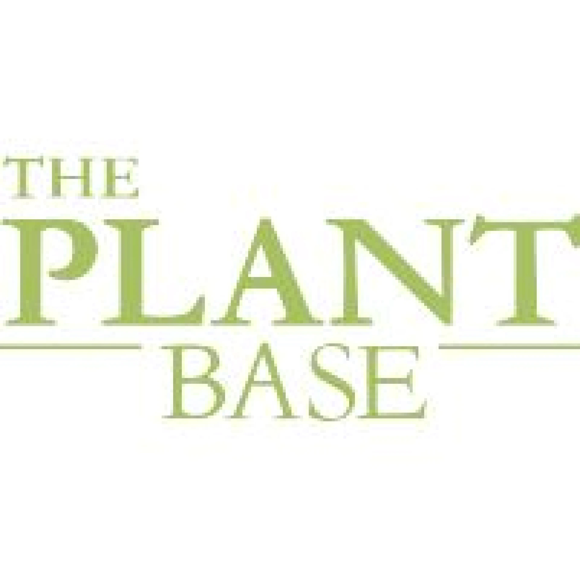 The Plant Base